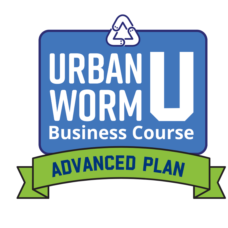 Worm Business Course - Urban Worm U Services Urban Worm Company Advanced Tier 